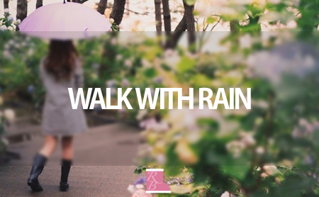 WALK WITH RAIN(ウォークウィズレイン)